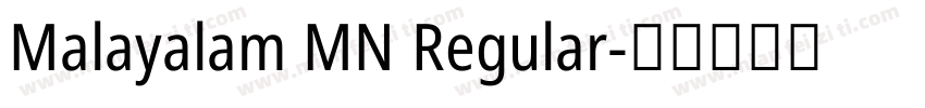 Malayalam MN Regular字体转换